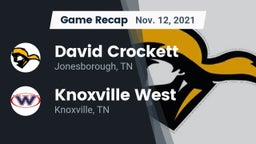 Recap: David Crockett  vs. Knoxville West  2021