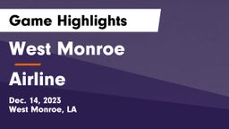 West Monroe  vs Airline  Game Highlights - Dec. 14, 2023