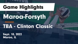 Maroa-Forsyth  vs TBA - Clinton Classic Game Highlights - Sept. 10, 2022