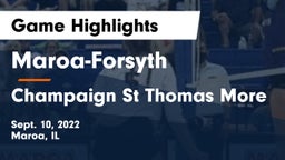 Maroa-Forsyth  vs Champaign St Thomas More  Game Highlights - Sept. 10, 2022