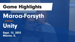 Maroa-Forsyth  vs Unity  Game Highlights - Sept. 12, 2023