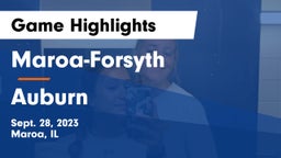 Maroa-Forsyth  vs Auburn  Game Highlights - Sept. 28, 2023