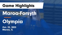 Maroa-Forsyth  vs Olympia  Game Highlights - Oct. 23, 2023