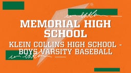 Klein Collins baseball highlights Memorial High School