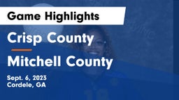 Crisp County  vs Mitchell County Game Highlights - Sept. 6, 2023