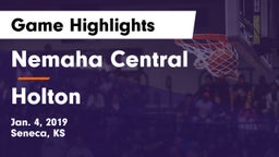 Nemaha Central  vs Holton  Game Highlights - Jan. 4, 2019