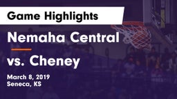 Nemaha Central  vs vs. Cheney Game Highlights - March 8, 2019