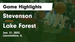 Stevenson  vs Lake Forest  Game Highlights - Jan. 21, 2022