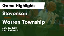 Stevenson  vs Warren Township  Game Highlights - Jan. 28, 2022