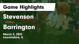 Stevenson  vs Barrington  Game Highlights - March 5, 2022