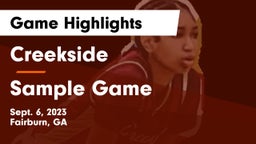 Creekside  vs Sample Game Game Highlights - Sept. 6, 2023