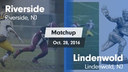 Matchup: Riverside High vs. Lindenwold  2016