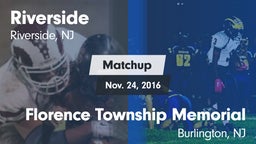 Matchup: Riverside High vs. Florence Township Memorial  2016