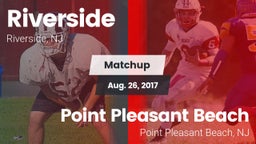 Matchup: Riverside High vs. Point Pleasant Beach  2017