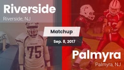 Matchup: Riverside High vs. Palmyra  2017