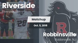 Matchup: Riverside High vs. Robbinsville  2018