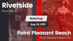Matchup: Riverside High vs. Point Pleasant Beach  2019