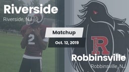 Matchup: Riverside High vs. Robbinsville  2019