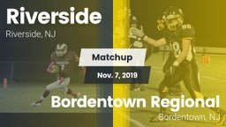 Matchup: Riverside High vs. Bordentown Regional  2019