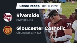 Recap: Riverside  vs. Gloucester Catholic  2022