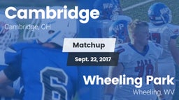 Matchup: Cambridge vs. Wheeling Park 2017