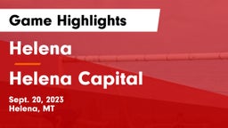 Helena  vs Helena Capital  Game Highlights - Sept. 20, 2023