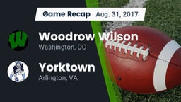 Recap: Woodrow Wilson  vs. Yorktown  2017