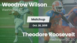 Matchup: Wilson  vs. Theodore Roosevelt  2018
