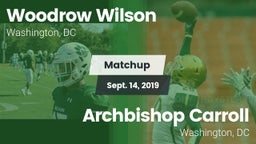 Matchup: Wilson  vs. Archbishop Carroll  2019