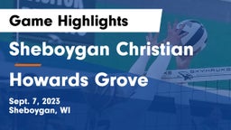 Sheboygan Christian  vs Howards Grove  Game Highlights - Sept. 7, 2023