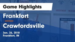 Frankfort  vs Crawfordsville Game Highlights - Jan. 26, 2018