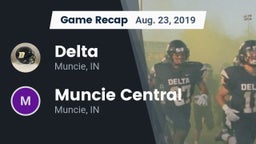 Recap: Delta  vs. Muncie Central  2019