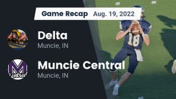 Recap: Delta  vs. Muncie Central  2022