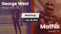 Matchup: George West vs. Mathis  2016