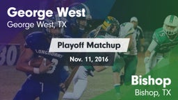 Matchup: George West vs. Bishop  2016