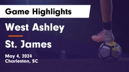 West Ashley  vs St. James  Game Highlights - May 4, 2024