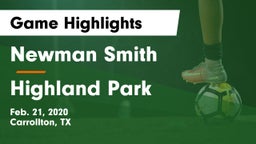 Newman Smith  vs Highland Park  Game Highlights - Feb. 21, 2020