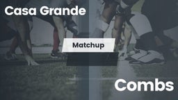Matchup: Casa Grande High vs. Combs  2016