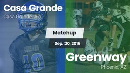 Matchup: Casa Grande High vs. Greenway  2016