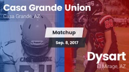 Matchup: Casa Grande Union vs. Dysart  2017