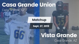Matchup: Casa Grande Union vs. Vista Grande  2019