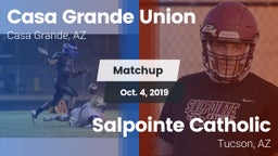 Matchup: Casa Grande Union vs. Salpointe Catholic  2019
