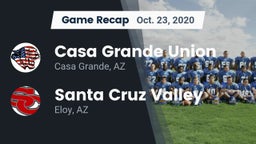 Recap: Casa Grande Union  vs. Santa Cruz Valley  2020