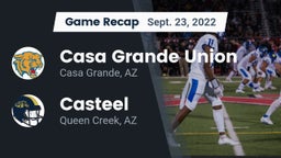 Recap: Casa Grande Union  vs. Casteel  2022
