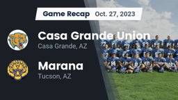 Recap: Casa Grande Union  vs. Marana  2023