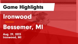 Ironwood  vs Bessemer, MI Game Highlights - Aug. 29, 2023