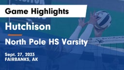 Hutchison  vs North Pole HS Varsity Game Highlights - Sept. 27, 2023
