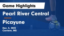 Pearl River Central  vs Picayune  Game Highlights - Dec. 5, 2023