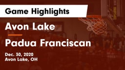 Avon Lake  vs Padua Franciscan  Game Highlights - Dec. 30, 2020