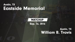 Matchup: Eastside Memorial vs. William B. Travis  2016